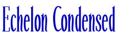 Echelon Condensed フォント